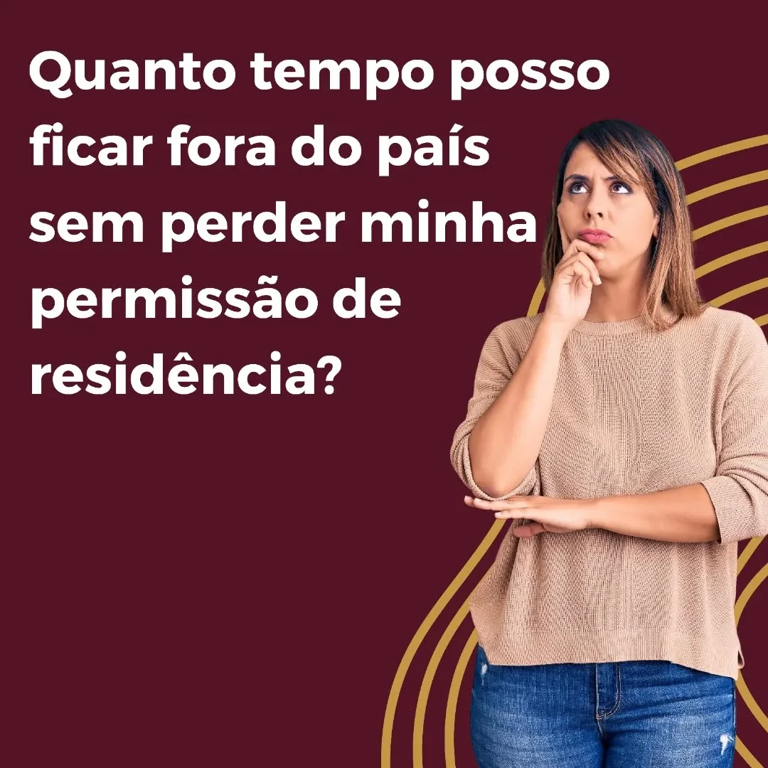 The time a foreigner can be absent from the country without losing their residence…
