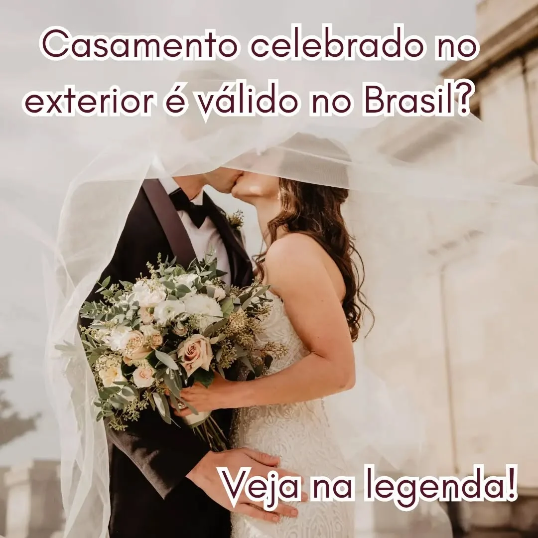 Is a marriage celebrated abroad valid in Brazil | 
